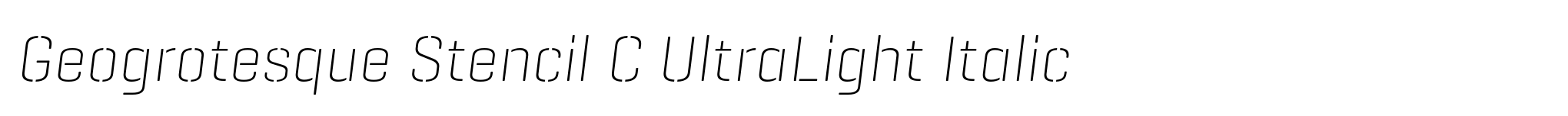 Geogrotesque Stencil C UltraLight Italic image